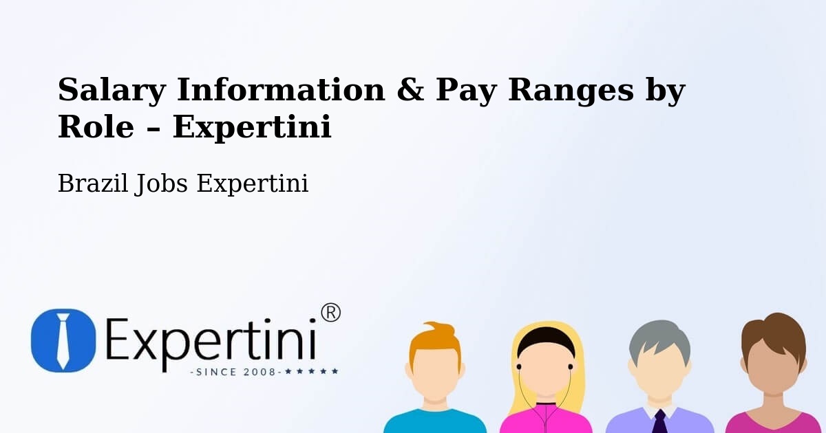 Salary Information & Pay Ranges – Sumaré - Sumaré, Brazil Jobs Expertini